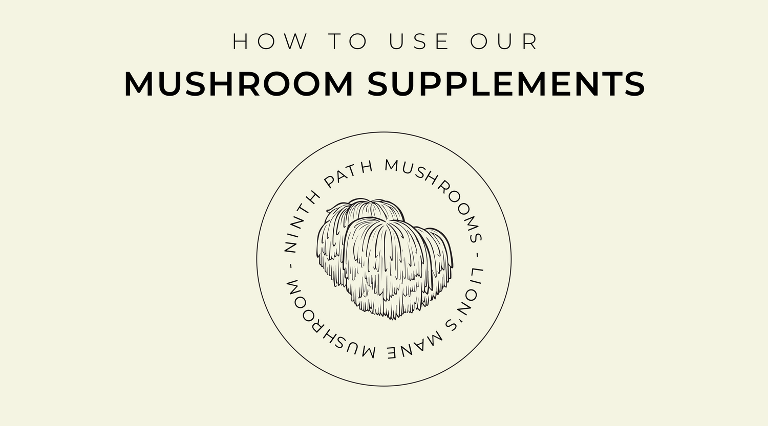 Ninth-Path-Mushroom_Supplements.jpg